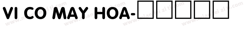 VI Co May Hoa字体转换